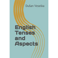 English Tenses and Aspects