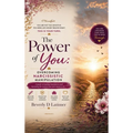 The Power Of You: Overcoming Narcissistic Manipulation