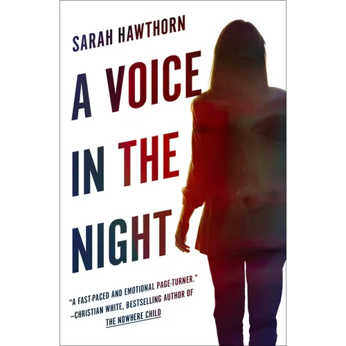 A Voice in the Night