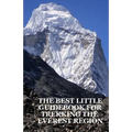 The Best Little Guidebook for Trekking the Everest Region