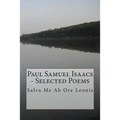 Paul Samuel Isaacs - Selected Poems