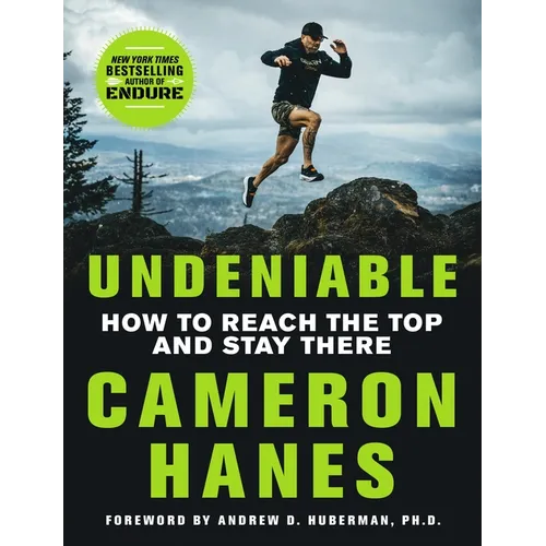 Undeniable: How to Reach the Top and Stay There