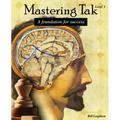Mastering Tak: Level I: A foundation for success