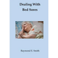 Dealing With Bed Sores