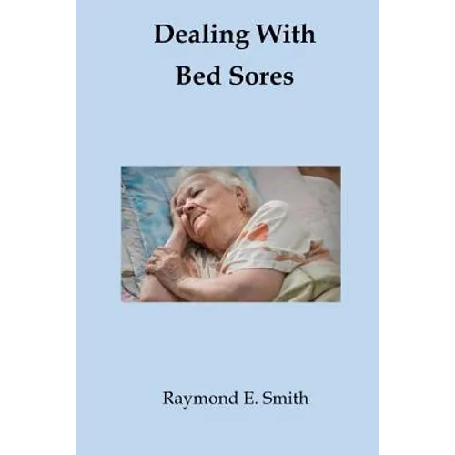 Dealing With Bed Sores