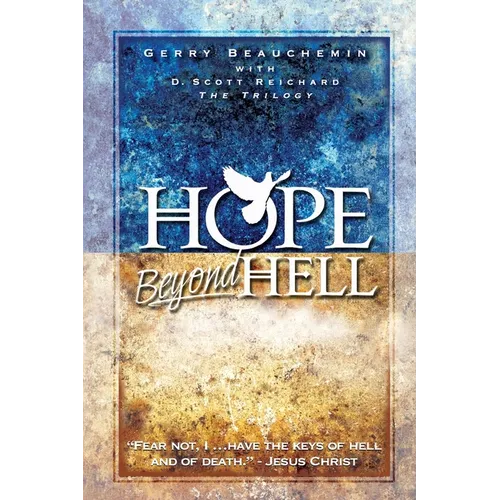 Hope Beyond Hell: The Righteous Purpose of God's Judgment