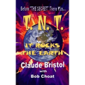 TNT - It Rocks the Earth (Revised Edition)