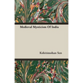 Medieval Mysticism Of India