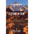 Texture in Film