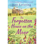 The Forgotten House on the Moor