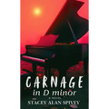 Carnage in D minor
