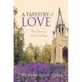 A Tapestry of Love: My Journey back to Victory