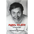 Alan Sues: A Funny Man (hardback)