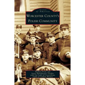 Worcester County's Polish Community