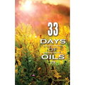 33 Days of Oils