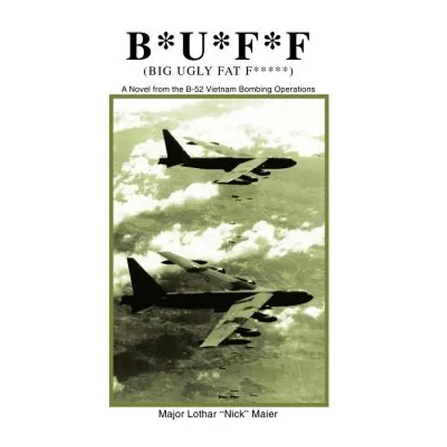 B*u*f*f (Big Ugly Fat F*****)