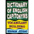 Dictionary of English Capitonyms: Vocabulary Building