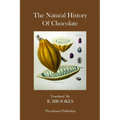 The Natural History Of Chocolate