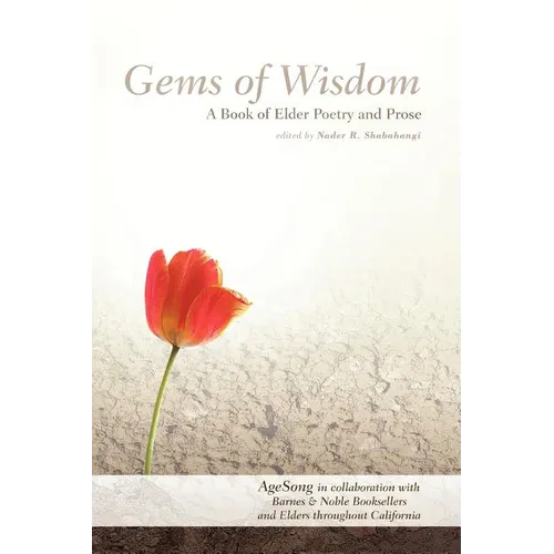 Gems Of Wisdom: A Book of Elder Poetry and Prose