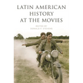 Latin American History at the Movies