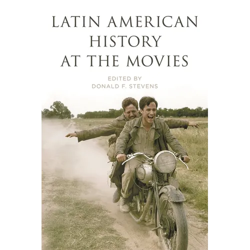 Latin American History at the Movies