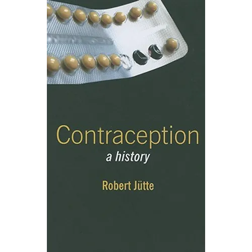 Contraception: A History