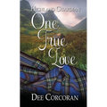 Highland Guardian: One True Love