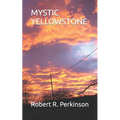 Mystic Yellowstone