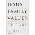 Jesus' Family Values