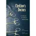 Chekhov's Doctors: A Collection of Chekhov's Medical Tales