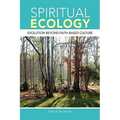 Spiritual Ecology