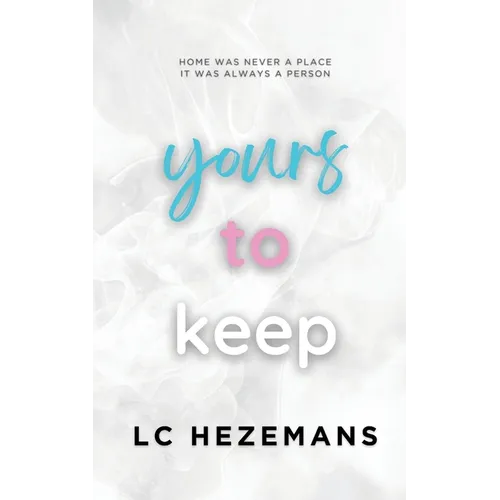 Yours to Keep