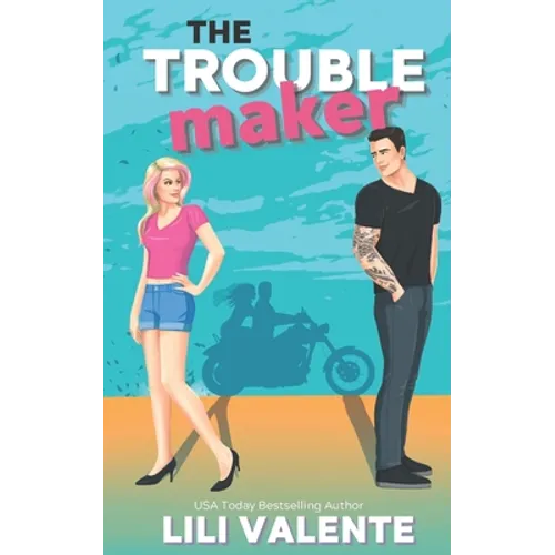 The Troublemaker