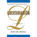 Libertarianism: A Primer