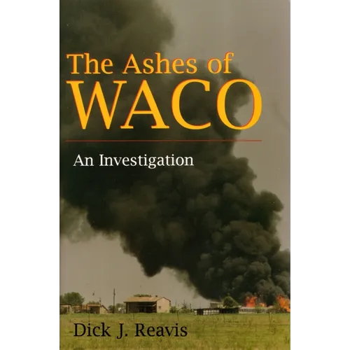 The Ashes of Waco