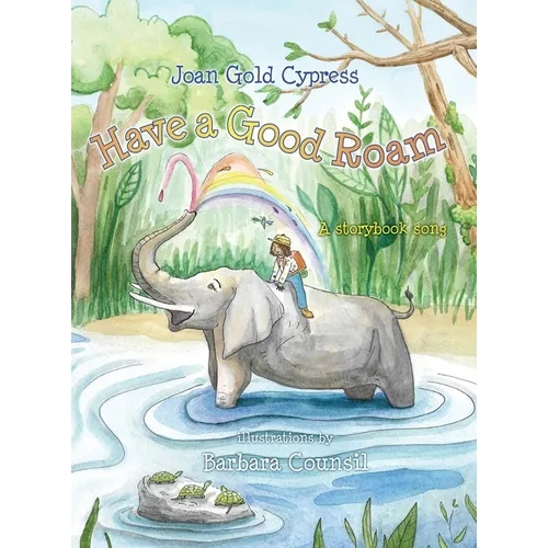Have a Good Roam: Whimsical Singalong Series