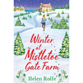 Winter at Mistletoe Gate Farm