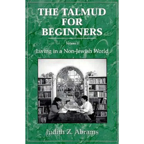Talmud for Beginners: Living in a Non-Jewish World