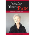 Taming Your Pain