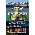 Poughkeepsie's Amazing Extraordinary History