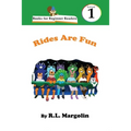 Books for Beginner Readers Rides Are Fun