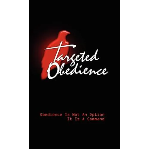 Targeted Obedience