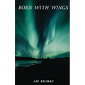 Born With Wings