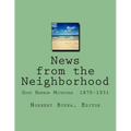 News from the Neighborhood: Good Harbor Michigan 1875-1931