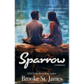 Sparrow: A Romance