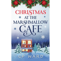 Christmas at the Marshmallow Cafe