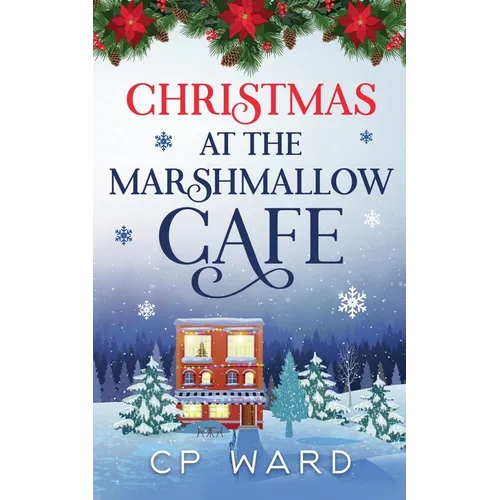 Christmas at the Marshmallow Cafe