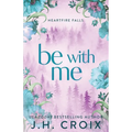 Be With Me