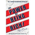 The Power of Being Rich: 10+ Essential Principles to Manifest What You Already Have