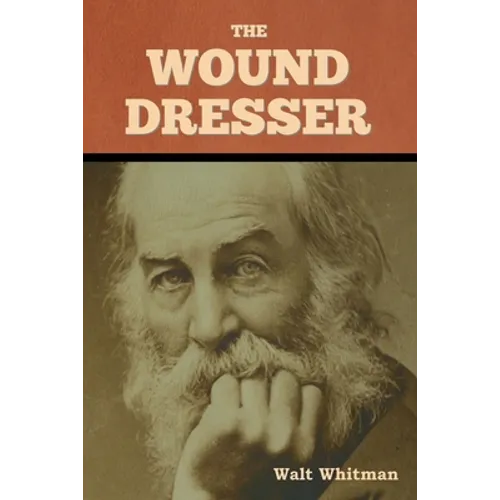 The Wound Dresser